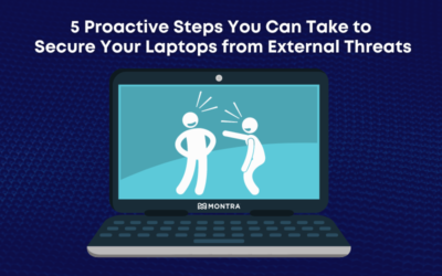 Laughing at Hackers: 5 Proactive Steps You Can Take to Secure Your Laptops from External Threats